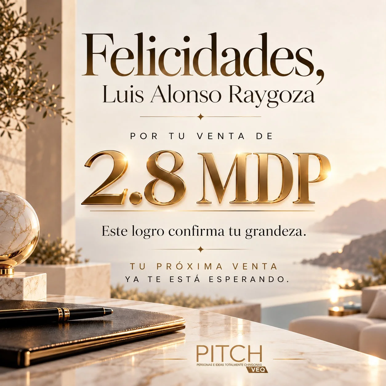 👏 ¡Felicidades, Luis Alonso Raygoza, por tu venta de $2.8 MDP! 🎉